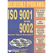 Belgelerle Uygulamal ISO 9001 ve 9002 Nedir Nasl Kurulur Bilim Teknik Yaynevi