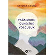 Yamurun lkesine Yolculuk La Kitap