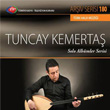 TRT Ariv Serisi 180 Tuncay Kemerta
