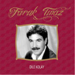 Dile Kolay Faruk Tnaz