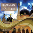 Ramazan lahileri Halil Bakal