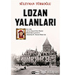 Lozan Yalanlar Siyah Beyaz Yaynlar