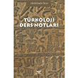 Trkoloji Ders Notlar Altnordu Yaynlar