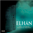 Sakl Nameler Elhan