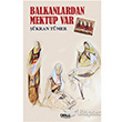 Balkanlardan Mektup Var Gece Kitapl
