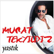 Yastk Murat Tekyldz