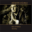 Bo Gvence Hseyin Uurlu