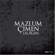 Lal Figan Mazlum imen