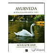 Ayurveda: Btn Olmann Doal Yolu Gazi Kitabevi