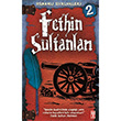 Osmanl Gnlkleri Fethin Sultanlar Gen Tima Yaynlar