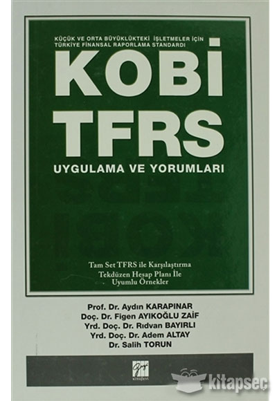 KOB TFRS Uygulama ve Yorumlar Gazi Kitabevi
