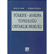 Trkiye Avrupa Topluluu Ortaklk Hukuku Gazi Kitabevi