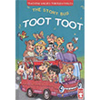 The Story Bus Toot Toot Masal Otobs Dt Dt Tima Yaynlar
