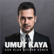 Gn Olur Devran Dner Umut Kaya