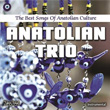 Anatolian Trio Eyp Hami