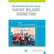 Snf retmenleri ve Adaylar iin Hayat Bilgisi retimi An Yaynclk