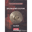 pler Kimin Elinde Maya Akademi Yaynlar