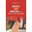 Millet CHP Diyecek Mi Berikan Yaynlar