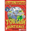 Elenceli Dnyamz Yorgun Dnyamz Tima Yaynlar