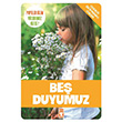 Be Duyumuz Vcudumuz Dizisi Tima Yaynlar