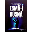 Esma-i Hsna Ayfa Basn Yayn