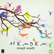 Renge Azadi Hemdem