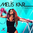 Kaak Melis Kar