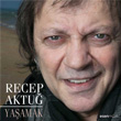 Yaamak Recep Aktu