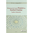Muhammed b. sa et-Tirmizi`nin Eserleri zerine Yaplan almalar Aratrma Yaynlar