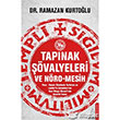 Tapnak valyeleri ve Nro Mesih Destek Yaynlar