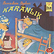 Karanlk Berenstain Aylar lk Okuma Kitaplarm Mikado Yaynlar