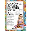 ocuunuz Byrken Sizi Neler Bekler Epsilon Yaynevi