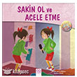 Sakin Ol ve Acele Etme 1001 iek