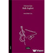 Orkestra in Halk Ezgileri Nota Yaynclk