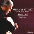Sonsuzluk Mehmet Bitmez
