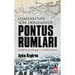 Osmanl nn Son Dneminde Pontus Rumlar tken Neriyat