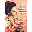 Babama Japonyay Sevdiren Kadn Cinius Yaynlar