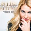 Mesele Ak Pelin Elitez