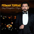 ekip Gitmeyecektin Gzm Ferman Toprak