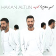 Ak Ltfen Gel Hakan Altun