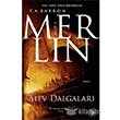 Merlin 3. Kitap : Alev Dalgalar Parodi Yaynlar