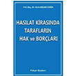 Haslat Kirasnda Taraflarn Hak ve Borlar Beir Kitabevi