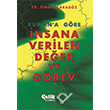 Kurana Gre nsana Verilen Deer ve Grev elik Yaynevi