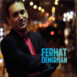 Bir Soluk Ferhat Demirhan