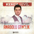 Vazgeilmez Sevdamzsn Kerem Sevil