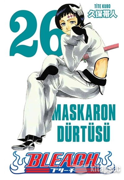 Bleach 26. Cilt Maskaron Drts Gerekli eyler Yaynclk