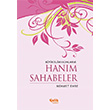 Byk slam Kadnlar ve Hanm Sahabeler elik Yaynevi