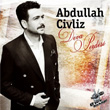Deva Perdesi Abdullah Civliz