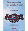 Salk letmelerinde nsan Kaynaklar Ynetimi Beta Yaynevi