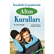 nsanlarla yi Geinmenin Altn Kurallar elik Yaynevi